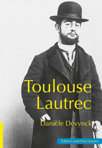 Devynck_Dani_le-Toulouse-Lautrec-9782755812169_0