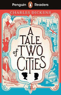 Dickens_Charles-A_Tale_of_Two_Cities_ELT_Graded_Reader_-9780241589182_0