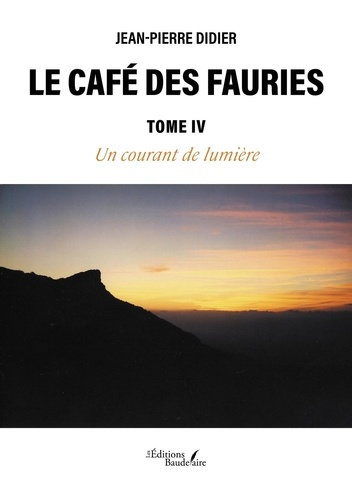 Didier_Jean-Pierre-Le_Caf_des_Fauries_-_Tome_IV._Un_courant_de_lumi_re-9791020380296_0