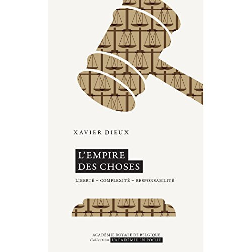 Dieux_Xavier-L_Empire_des_Choses._Libert_Complexit_Responsabilit_-9782803105793_0