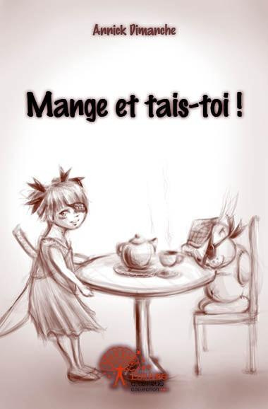Dimanche_Annick-Mange_et_tais-toi_-9782332569837_0