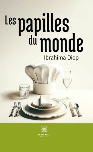 Diop_Ibrahima-Les_papilles_du_monde-9791042233235_0