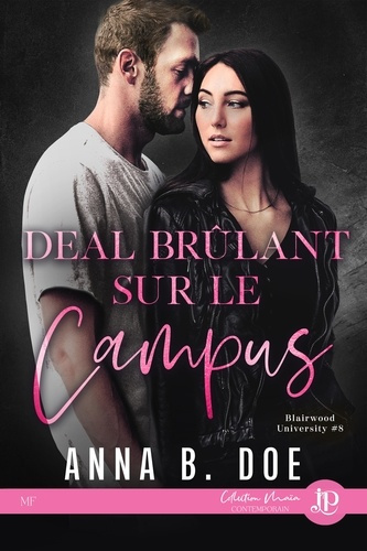 Doe_Anna_B.-Blairwood_University_Tome_8_Deal_br_lant_dur_le_campus-9791070112762_0
