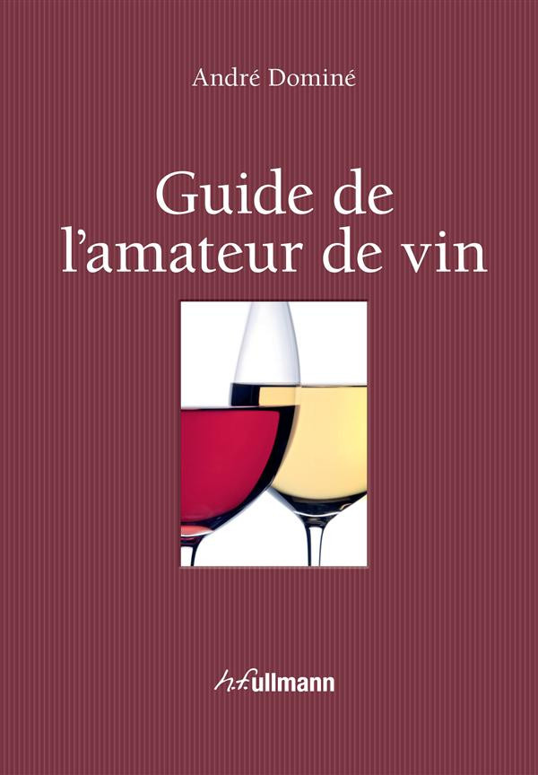 Domin_Andr_-Guide_de_l_amateur_de_vin-9783848006724_0