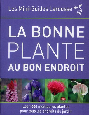 Dorling_Kindersley-La_bonne_plante_au_bon_endroit-9782035868947_0