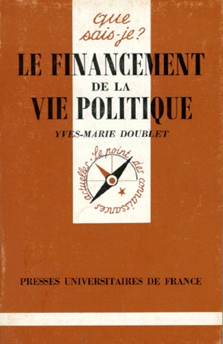 Doublet_Yves-Marie-Le_Financement_de_la_vie_politique-9782130433279_0