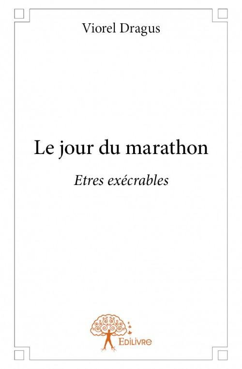 Dragus_Viorel-Le_jour_du_marathon-9782332667373_0