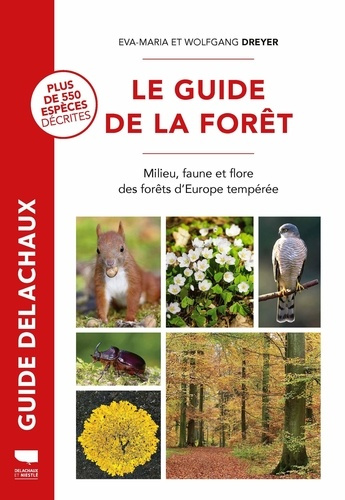 Dreyer_Eva-Maria_Dreyer_Wolfgang-Le_Guide_de_la_for_t._Milieu_faune_et_flore_des_for_ts_d_Europe-9782603031865_0