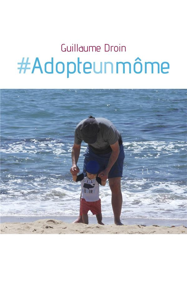 Droin_Guillaume-_Adopteunm_me-9791026267614_0