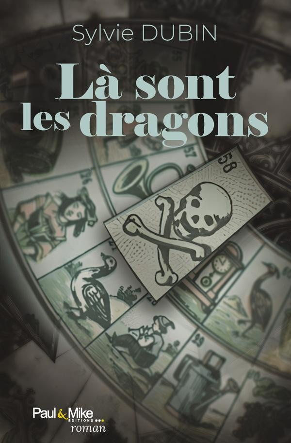 Dubin_Sylvie-L_sont_les_dragons-9782366511741_0