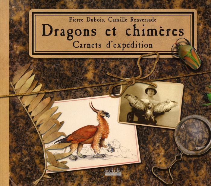 Dubois_Pierre_Renversade_Camille-Dragons_et_chim_res_Carnets_d_exp_dition-9782842303389_0