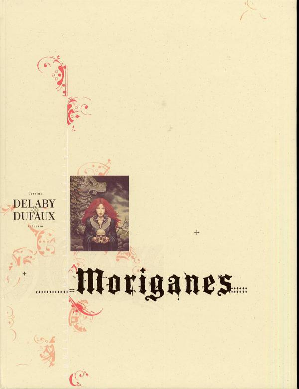 Dufaux_Jean_Delaby_Philippe-Complainte_des_Landes_perdues_Cycle_2_Les_chevaliers_du_Pardon_Tome_5._Moriganes_-_Tirage_de_t_t-9782871297017_0