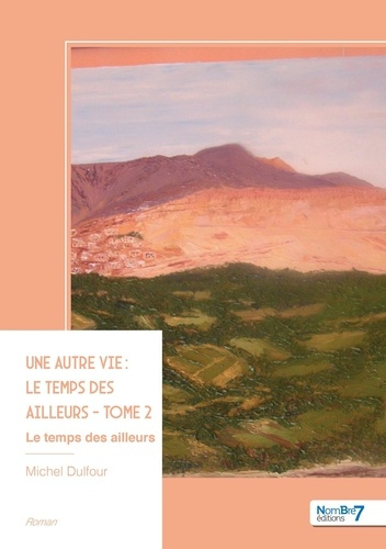 Dulfour_Michel-Une_autre_vie_-_Tome_2-9791042724887_0