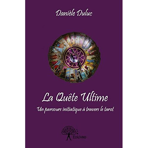 Duluc_Dani_le-La_qu_te_ultime-9782332769787_0