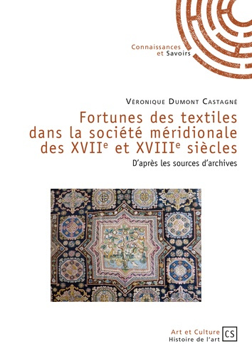 Dumont_Castagn_V_ronique-Fortunes_des_textiles_dans_la_soci_t_m_ridionale_des_XVIIe_et_XVIIIe_si_cles._D_apr_s_les_sources_d-9782753904408_0
