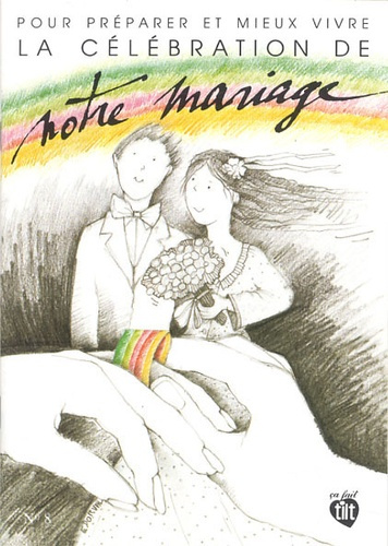 Dumont_Pierre-Marie-Ca_fait_tilt_N_8_Pour_pr_parer_et_mieux_vivre_la_c_l_bration_de_notre_mariage-9782215010463_0