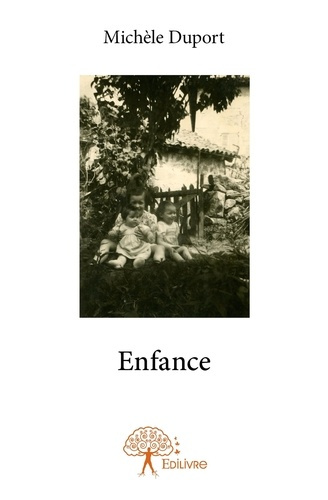 Duport_Mich_le-Enfance-9782332706966_0