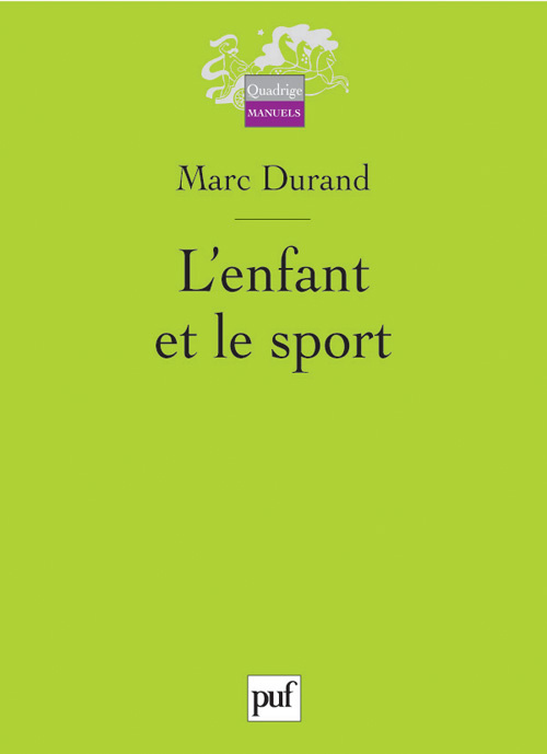 Durand_Marc-L_enfant_et_le_sport-9782130555766_0