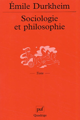 Durkheim_Emile-Sociologie_et_philosophie-9782130528227_0