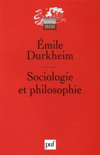 Durkheim_Emile_Karsenti_Bruno_Bougl_C_lestin-Sociologie_et_philosophie-9782130567523_0
