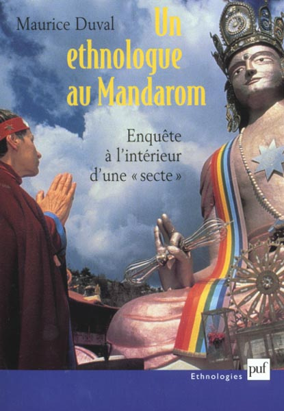 Duval_Maurice-Un_ethnologue_au_Mandarom._Enqu_te_l_int_rieur_d_une_secte_-9782130525721_0