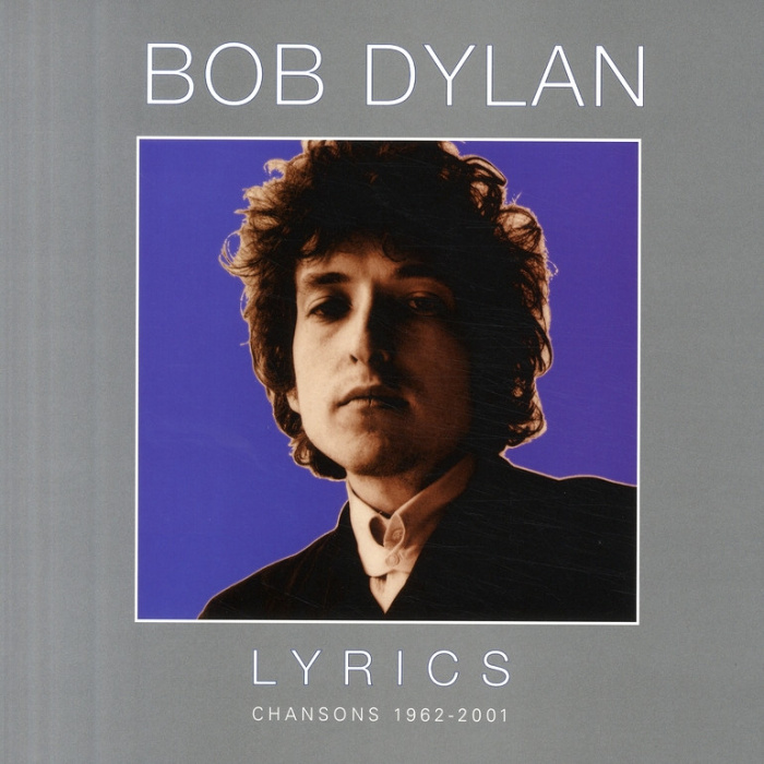 Dylan_Bob-Lyrics_Chansons_1962-2001-9782213623443_0