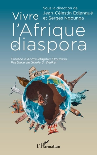 Edjangu_Jean-C_lestin_Ngounga_Serges_Ekoumou-Vivre_l_Afrique_en_diaspora-9782336605043_0
