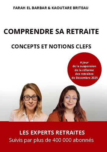 El_Barbar_farah_briteau_kaoutare-Comprendre_sa_retraite._Concepts_et_notions_clefs-9782322580194_0