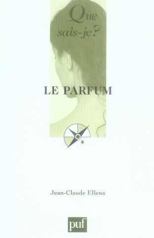 Ellena_Jean-Claude-Le_parfum-9782130560821_0