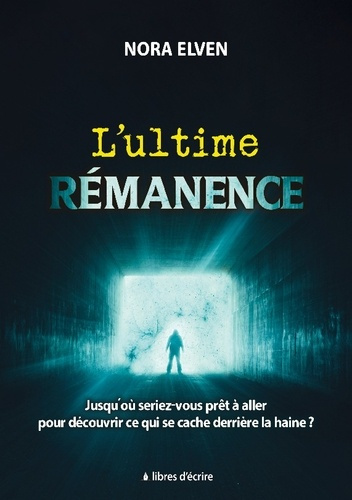 Elven_Nora-Ultime_remanence._Suivi_par_les_cendres_du_ciel-9782322617555_0