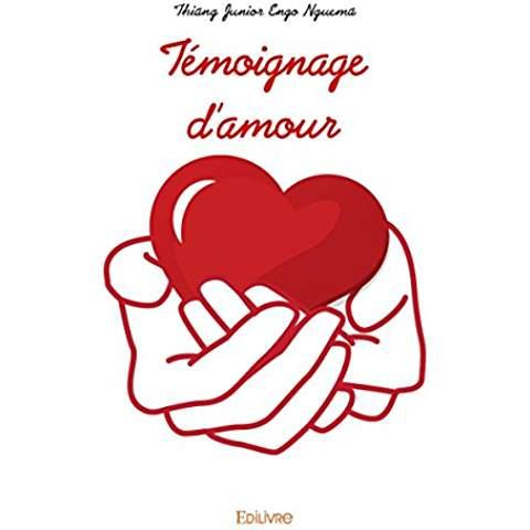 Engo_Nguema_Thiang_Junior-T_moignage_d_amour-9782334096911_0