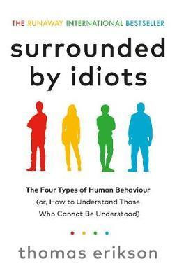 Erikson_Thomas-Surrounded_by_idiots-9781785042188_0
