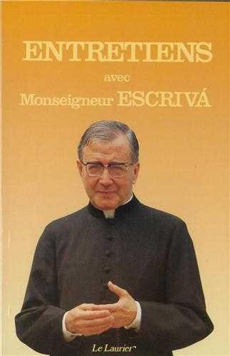 Escriva_de_Balaguer_Jos_maria-Entretiens_avec_monseigneur_Escriv_de_Balaguer-9782864950738_0