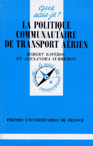 Esperou_Robert_Subr_mon_Alexandra-La_politique_communautaire_de_transport_a_rien-9782130486282_0