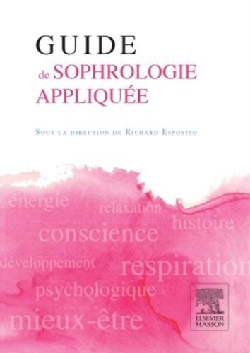 Esposito_Richard-Guide_de_sophrologie_appliqu_e-9782294716447_0