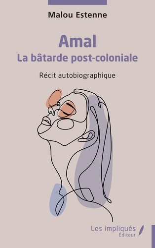 Estenne_Malou-Amal._La_b_tarde_post-coloniale-9791042809171_0