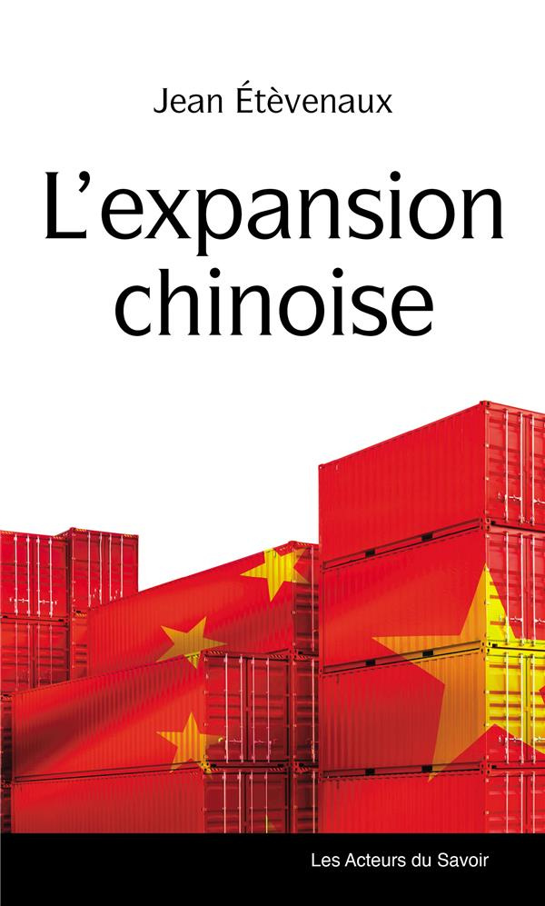 Et_venaux_Jean-L_expansion_chinoise._Un_rouleau_compresseur_qui_prend_son_temps-9782383590309_0