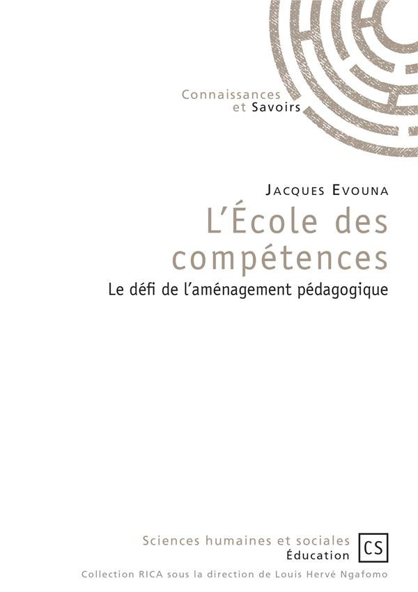 Evouna_Jacques-L_Ecole_des_comp_tences._Le_d_fi_de_l_am_nagement_p_dagogique-9782753906136_0