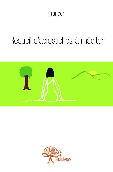 FRANCOR-Recueil_d_acrostiches_m_diter-9782332822888_0