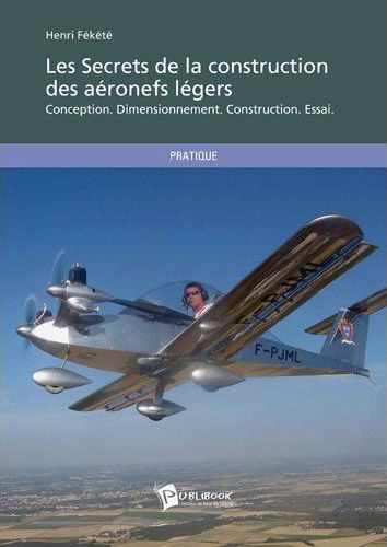 F_k_t_Henri-Les_secrets_de_la_construction_des_a_ronefs_l_gers._Conception_dimensionnement_construction_essai-9782748359121_0