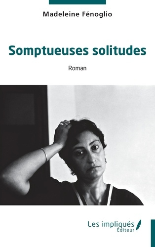 F_noglio_Madeleine-Somptueuses_solitudes-9791042815141_0