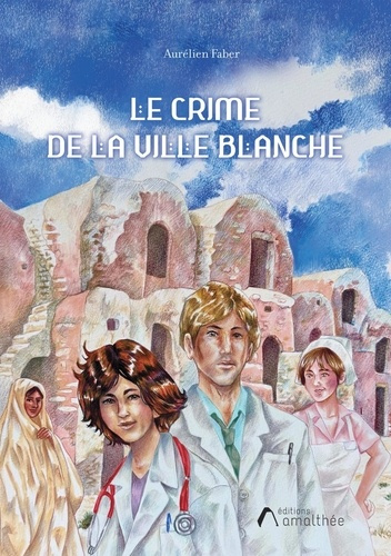 Faber_Aur_lien-Le_crime_de_la_ville_blanche-9782310057868_0