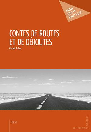 Faber_Claude-Contes_de_routes_et_de_d_routes-9782342046090_0