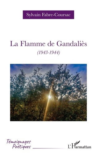 Fabre-coursac_Sylvain-La_Flamme_de_Gandali_s._1943-1944_-9782336610948_0