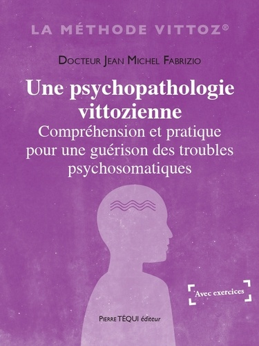 Fabrizio_Jean_Michel-Une_psychopathologie_Vittozienne-9782740326565_0