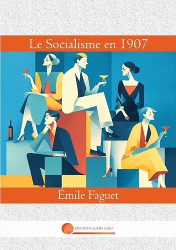 Faguet_Emile-Socialisme_en_1907-9782494384316_0