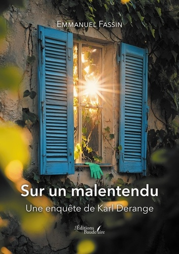 Fassin_Emmanuel-Sur_un_malentendu._Une_enqu_te_de_Karl_Derange-9791020393241_0