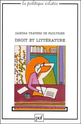 Faultrier-Travers_Sandra_de-Droit_et_litt_rature._Essai_sur_le_nom_de_l_auteur-9782130507093_0