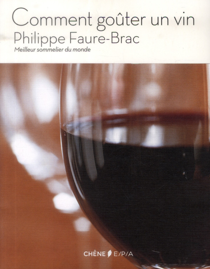Faure-Brac_Philippe_Vaillant_Jean-Charles_Vant-Comment_go_ter_un_vin-9782851201201_0