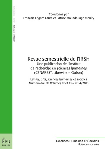 Faure_Fran_ois_Edgard_Moundounga_Mouity_Patrice-Revue_semestrielle_de_l_IRSH-9782342050240_0